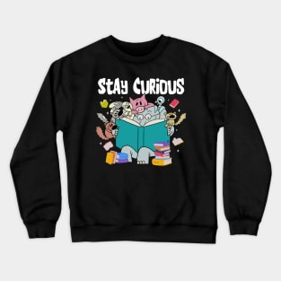 Stay Curious Animals Read Reading Book Librarian Crewneck Sweatshirt